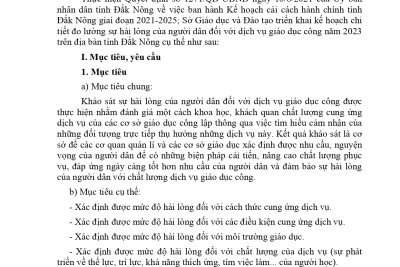 Triển khai thực hiện Đề án “Đo lường sự hài lòng của người dân đối với dịch vụ giáo dục công trên địa bàn tỉnh Đắk Nông năm 2023”;